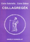 Csire Gabriella — Csire Gábor: Csillagregék