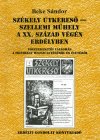 Beke Sándor: Székely Útkereső —                    szellemi műhely a XX. század végén Erdélyben