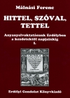 Málnási Ferenc: Hittel, szóval, tettel