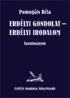 Pomogáts Béla: Erdélyi gondolat – erdélyi irodalom