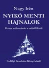 Nagy Irén: Nyikó menti hajnalok