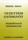 Ráduly János: Vetettem gyöngyöt