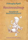 P. Buzogány Árpád: Susztervasárnap