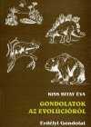 Kiss Bitay Éva: Gondolatok az evolúcióról