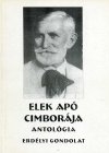 Elek apó Cimborája: Válogatás a Cimbora 1922–1929-es évfolyamaiból)